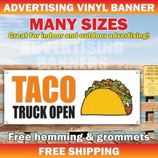 TACO TRUCK NOW OPEN Advertising Banner Vinyl Sign mexican food burrito nachos