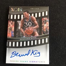 2022-23 Panini Noir Bernard King Freeze Frame Signatures Auto /99