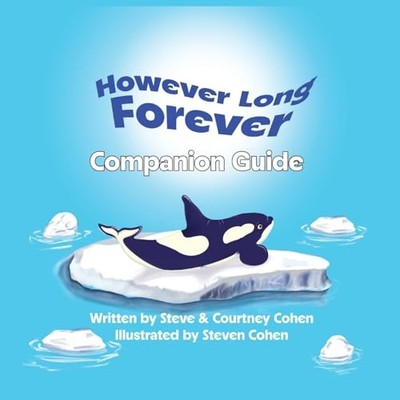 But Long Forever - Companion Guide: a Family's Journ - NEU Steven Cohen 2023