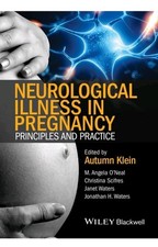 Neurological illness in pregnancy : Principle...