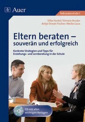 Eltern beraten - souverän und erfolgreich | S. Bruder (u. a.) | Deutsch | Buch