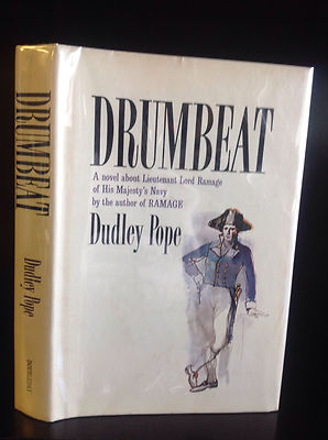 DRUMBEAT- Dudley Pope - 1968 - 1st Am in dj of 2nd Ramage novel