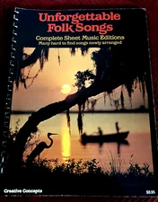 UNFORGETTABLE FOLK SONGS (Creative Concepts) Vocal,Piano,Gtr Chords