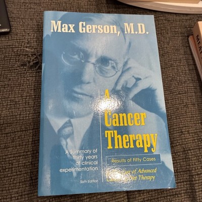 A Cancer Therapy: Results of Fifty Cases and the Cure of Advanced Cancer  - GOOD