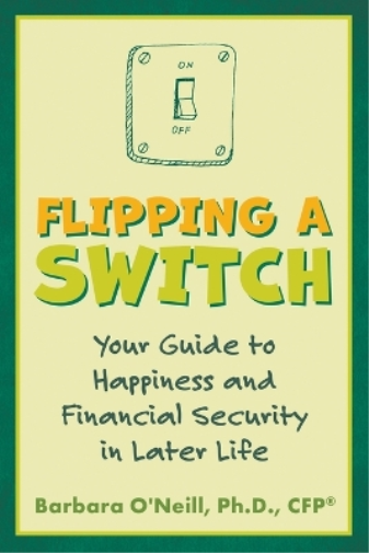 Barbara O'Neill Flipping a Switch (Tascabile)
