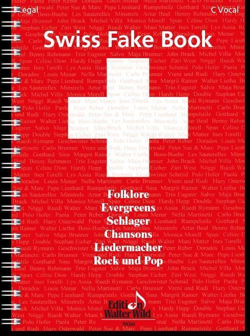 Thumbnail - Swiss Fake Book - 100 Bekannte Melodien | Buch | 9783906848129