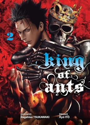 King of ants T02 (02) - Ito, Ryu