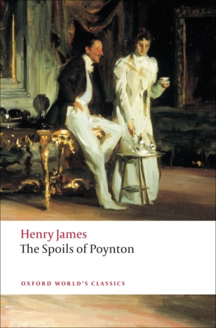The Spoils of Poynton by Henry James (Paperback Book)