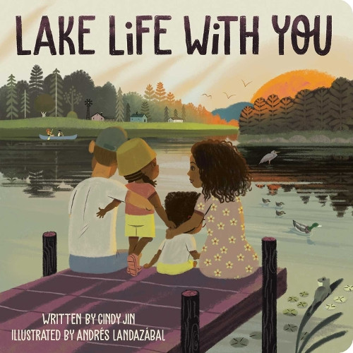 Cindy Jin Lake Life with You (Board Book)