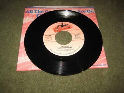 Gene Chandler, Get Down / When Your #1 (New)