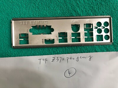ASUS IO SHIELD for ASUS  TUF Z370 PRO GAMING  ,TUF Z270 MARK 2 , ORIGINAL 