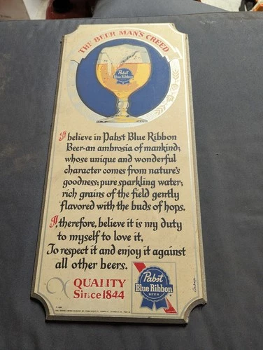 Vintage Pabst “The Beer Man’s Creed” Wooden Sign