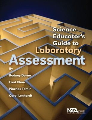 Science Educator's Guide to Laboratory Assessment Rodney, et al.,