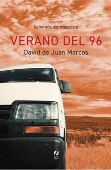 Verano del 96: 4 (La mirada del trapecista) von de ... | Buch | Zustand sehr gut