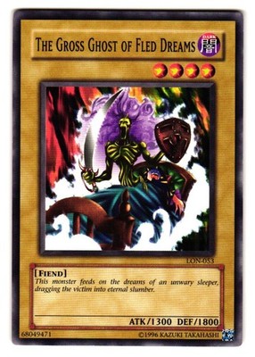 The Gross Ghost of Fled Dreams LON-053 Labyrinth of Nightmare Yu-Gi-Oh Unlimited