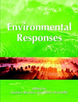 Environmental Responses (OU-Wiley Environment Series),Andrew Blo