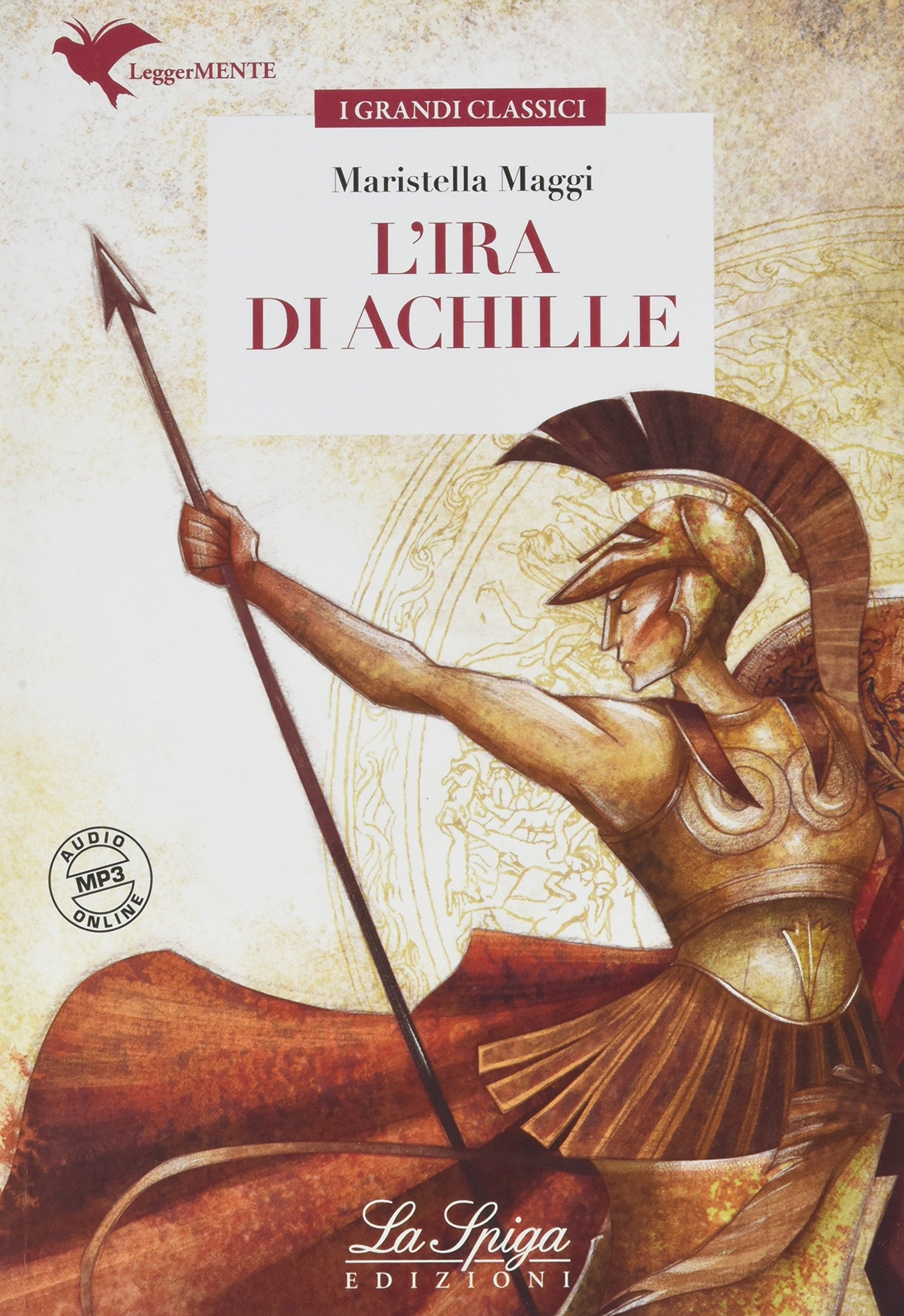9788846833747 L'ira di Achille. Con espansione online - Mariastella Maggi