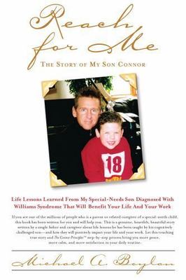 Reach for Me: The Story of My Son Connor, Boylan, Michael A.,