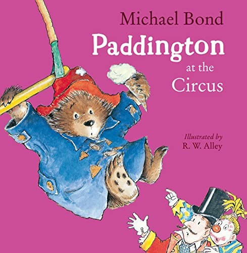 Paddington At The Circus Michael Bond - Image 7