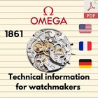 Omega 1861 Speedmaster - Technical Manual - Watchmaker Repair Service Guide