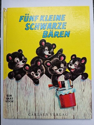Kinderbuch Fünf kleine schwarze Bären Ein Daxi Buch I 7 Carlsen Verlag  1966
