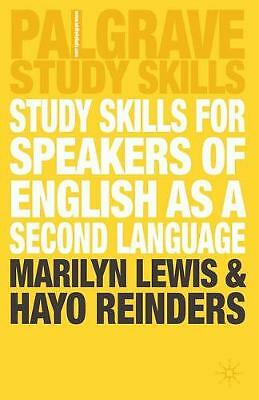 Study Skills for Speakers of English as a Second Language (Palgrave Study Guide