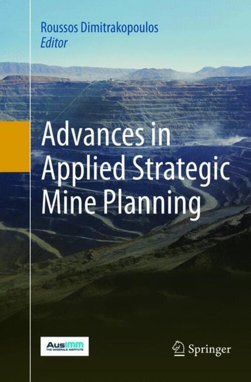 Thumbnail - Advances In Applied Strategic Mine Planning | Roussos Dimitrakopoulos