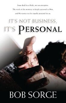 Its Not Business, Its Personal von Sorge, Bob | Buch | Zustand sehr gut