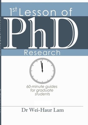 Lam - 1st Lesson of PhD Research - New paperback or softback - X555z