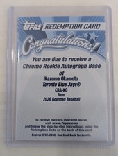 2026 Bowman Kazuma Okamoto Chrome CRA-KO Rookie Auto Blue Jays Redemption