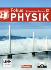 Fokus Physik - Gymnasium Bayern: Fokus Physik 12. Jahrga... | Buch | Zustand gut