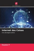 Dayaker P | Internet Das Coisas | Taschenbuch | Portugiesisch (2022)