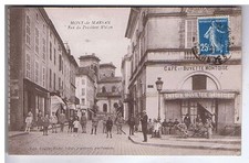 CPA - LANDES - MONT-de-MARSAN - Rue du Président Wilson (Animation+Café-Buvette)