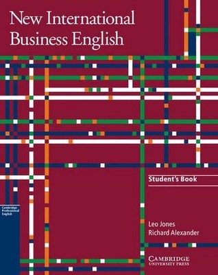 New International Business English Student's Book: Communication Skills in Engli