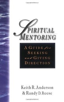 Spiritual Mentoring: A Guide for Seeking and Giving Dire... | Buch | Zustand gut