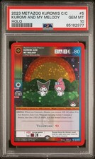 2023 Metazoo Kuromi's Cryptid Carnival Kuromi & My Melody #5 Holo PSA 10