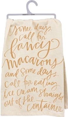 ''SOME DAYS CALL FOR FANCY MACARONS ICE CREAM''~28''~TEA TOWEL~Hand/Kitchen/Dish
