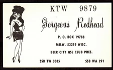 QSL RADIO CARD" KTW 9879,Gorgeous Redhead", Beer City QSL Club Pres.",(Q4242)