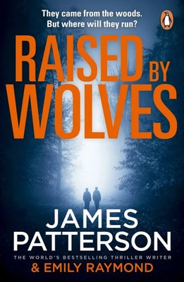 Raised By Wolves | James Patterson | Taschenbuch | B-format paperback | 368 S.