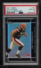 2007 Topps Finest Rookie Black Refractor 80/99 Joe Thomas PSA 10 GEM MT HOF 01w7