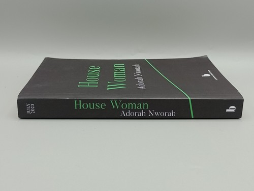 House Woman Adorah Nworah A Borough Press Proof Copy Paperback Book 2023 - Picture 5 of 11