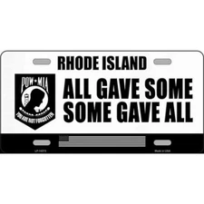 Rhode Island POW MIA Some Gave All Novelty Metal License Plate Tag