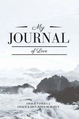 Tamera J (u. a.) | My Journal Of Love | Taschenbuch | Englisch (2021) | [.]