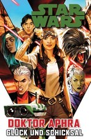 Star Wars Comics: Doktor Aphra - GlüCk und Schicksal | Alyssa Wong (U. A.)