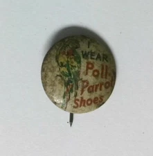 Vintage I Wear Poll Parrot Shoes Rare Celluloid Pinback Button