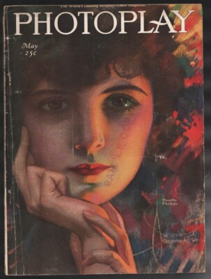 MAG: Photoplay 5/1921-Dorothy Phillips-Rolf Anderson-Cecille B.de Mille-Flore...