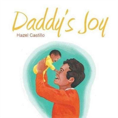 Castillo - Daddy's Joy - New paperback or softback - X555z