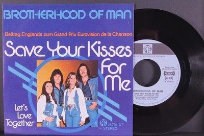 BROTHERHOOD OF MAN Save Your Kisses For Me 7'' SINGLE Vinyl 1976 Grand Prix ESC