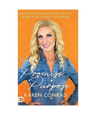 The Promise of Purpose: Proven Strategies to Reach Your God-given Potential: Pro