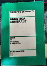 Giuseppe Sermonti, Genetica Generale, Serie di Biologia e Medicina Boringhieri 